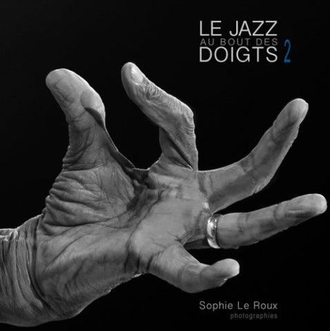 Livre "Le Jazz au bout des doigts II" - Sophie Le Roux